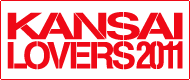 KANSAI LOVERS 2011