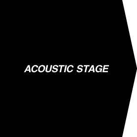 ACOUSTIC STAGE