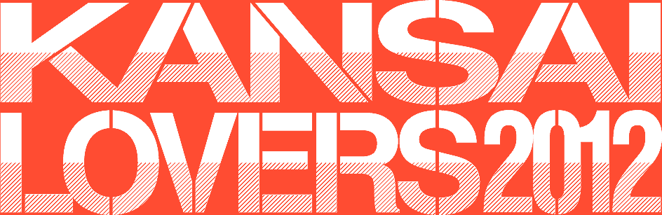 KANSAI LOVERS 2012