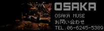 OSAKA MUSE ~[Y