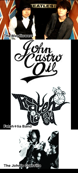 The Mayflowers / JOHN CASTRO OIL Fatehlia Band / The John's Guerrilla (from.Tokyo)